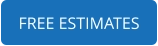 FREE ESTIMATES
