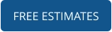 FREE ESTIMATES