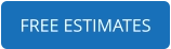 FREE ESTIMATES
